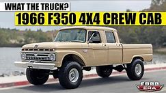 1966 Ford F350 Slick Crew Cab 4x4 | What The Truck? | Ford Era