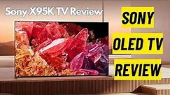 Sony OLED X95K TV Review | Samsung OLED TV Review #sonyoled #sonyx95k