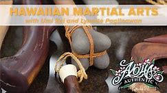 Hawaiian Martial Arts | Aloha Authentic Episode 212