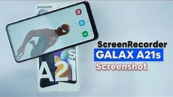 How To Take Screenshot & Record Screen On Samsung Galaxy A21s