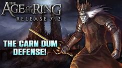 Age of the Ring mod 7.3 | The Siege of Carn Dum | Custom map!