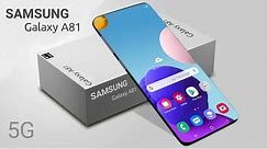 Samsung Galaxy A81 - 108 MP Camera, 5G, Android 11, Price And Specs | Samsung Galaxy A81