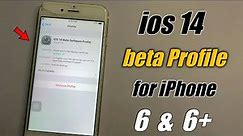 How to Update iPhone 6 on ios 14 With Beta Profile 🔥🔥