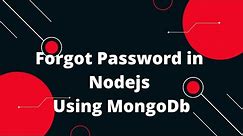 REST API Tutorial In NodeJs #4 Forgot Password