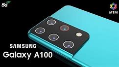 Samsung A100 5G Official Video, Price, Battery, Camera, Release Date, Specs, 7600mAh Battery