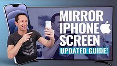 iPhone Screen Mirroring - The Complete (UPDATED!) Guide