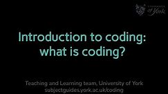 Introduction to coding: what is coding?