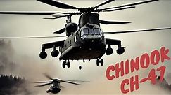 The CH-47 Chinook | The Most Powerful Helicopter Built By The U.S. Military
