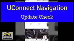UCONNECT 4 NAVIGATION | Are your maps updated? | How to check