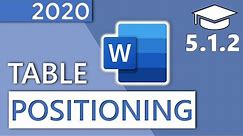 How to Position a Table in Word - 5.1.2 Master Course (2020 HD)