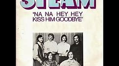 Steam - Na Na Hey Hey (Kiss Him Goodbye) (HD/Lyrics)