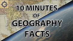 10 Solid Minutes of Geography & Culture Facts