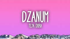 Teya Dora - Džanum | 25 MIN