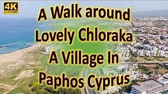 We Visit Amazing & Peaceful Village of Chloraka in Cyprus
