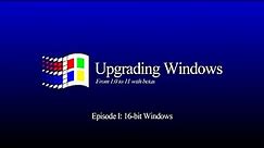 Upgrading from Windows 1.0 to Windows 11 with betas (2023). Episode I - 16-bit Windows