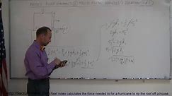 Physics 34 Fluid Dynamics (4 of 7) Bernoulli's Equation