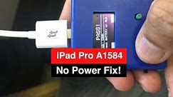 A1584 iPad Pro No Power Fixed. Diagnostic with Tristar Tester