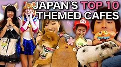 Japan’s Top 10 Themed Cafes | Ultimate Japan Bucket List 4K