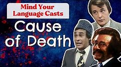 How Each Mind Your Language Cast Member Died
