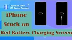 5 Methods to Fix iPhone Stuck on Red Battery Charging Screen