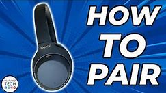 How to Pair Sony WH-1000XM4 Headphones | Sony XM4 Headphones Pairing Tutorial | Featured Tech (2022)