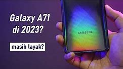 Review Samsung Galaxy A71 di 2023: Turun jadi 2 Juta, Worth it kah?