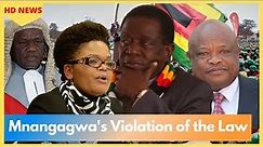 Mnangagwa's Violation of the Law