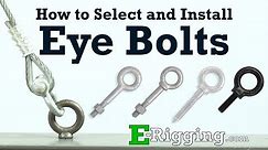 How-To Guide to Select and Install Eye Bolts