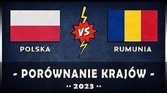 🇵🇱 POLSKA vs RUMUNIA 🇷🇴 - Porównanie gospodarcze w ROKU 2023 #Rumunia