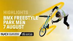 Men Elite BMX Freestyle Park Highlights - 2023 UCI Cycling World Championships