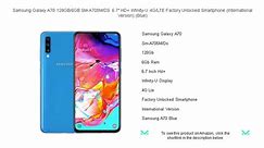 Samsung Galaxy A70 128GB/6GB SM-A705M/DS 6.7" HD+ Infinity-U 4G/LTE Factory Unlocked Smartphone (International Version) (Blue)