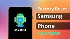 How to Factory Reset Samsung Phone [2024]