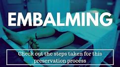 Embalming Description by a Funeral Director: The preservation process