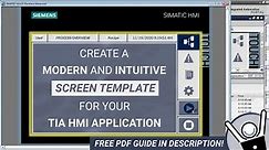 How to Create a Modern & Intuitive Screen Template for Your TIA HMI Application | Training Tutorial