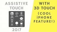 How to use Assistive Touch with 3D Touch on iPhone (Cool Feature!)