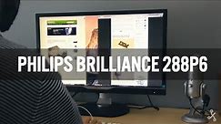 Philips Brilliance 288P6 monitor 4K/UHD, review