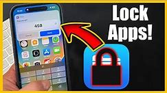 How To Lock Apps On iPhone With A Password (Step By Step)