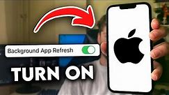 How to Turn on Background App Refresh on iPhone (2023)