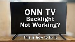 ONN TV Backlight Issues + Common Problems | 3-Min Troubleshooting