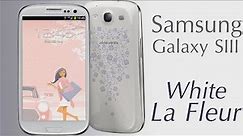 Samsung Galaxy S3 La Fleur - Unboxing [RO]