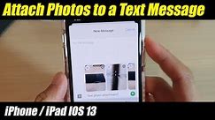 How to Attach Photos to a Text Message on iPhone 11 Pro | IOS 13