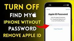 How To Turn Off Find My iPhone Without Password | To Remove Apple ID 2024