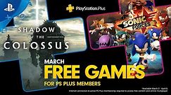 PlayStation Plus - Free Games Lineup March 2020 | PS4