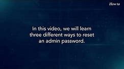 How to Reset Administrator Password in Windows
