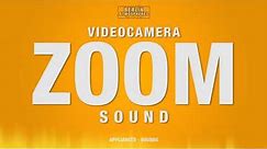 Zoom SOUND EFFECT - Videocamera Zoom SOUNDS SFX