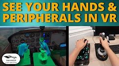 Hand & Peripheral Visualisation in VR | Free & Pro Version Options | Infuse VR