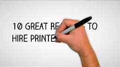 Office Printer Rentals: 10 Great Reasons to Hire Printers