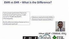 EMR vs EHR – What is the Difference?