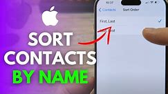 How To Sort Contacts By First Name On iPhone