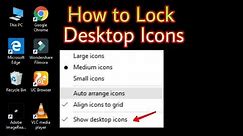 How to Lock Desktop Icons in Windows 10